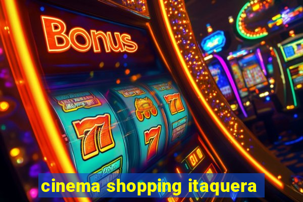 cinema shopping itaquera